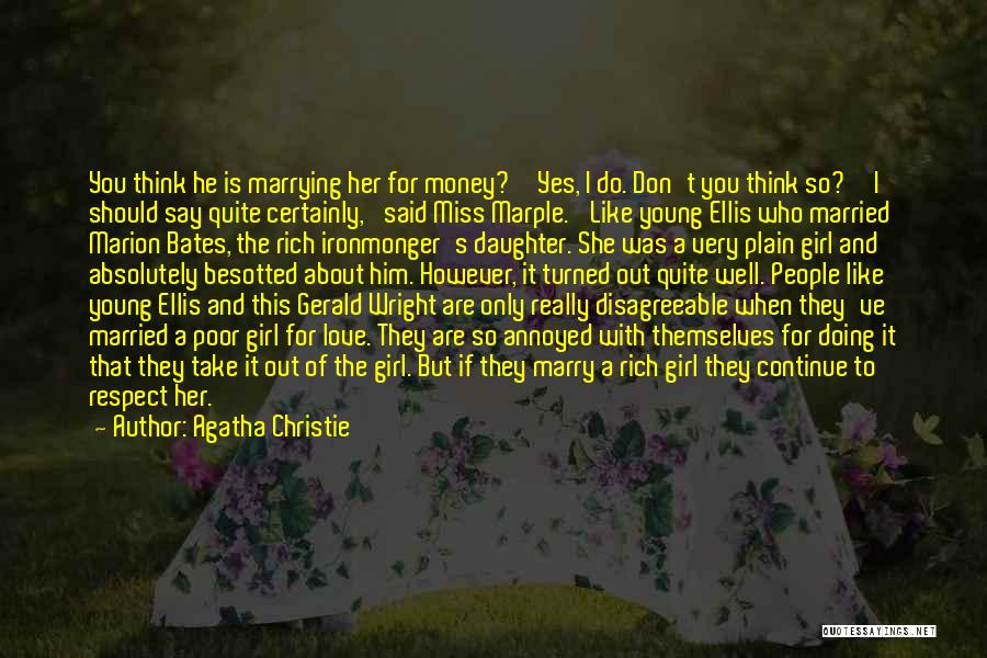 Daughter Got Married Quotes By Agatha Christie