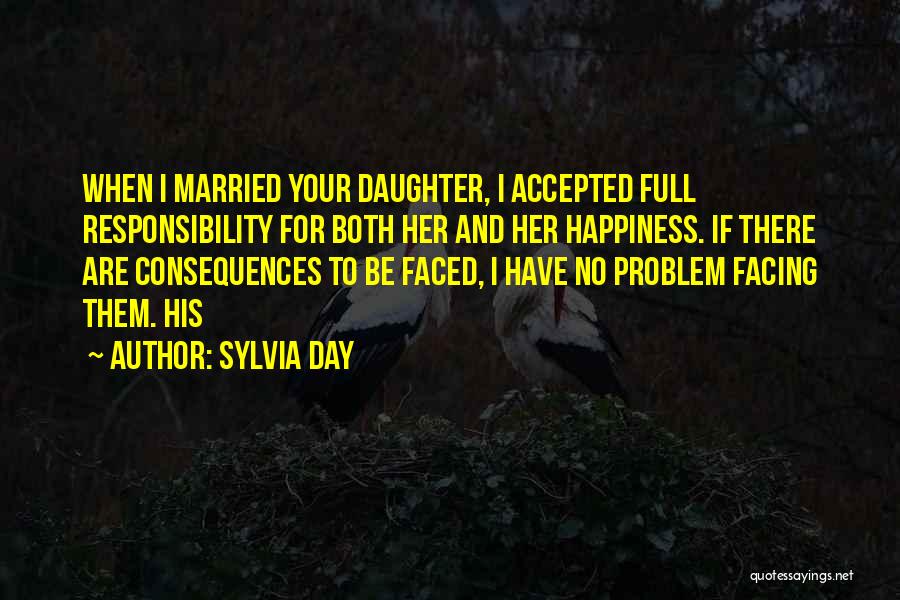 Daughter Got Married Quotes By Sylvia Day