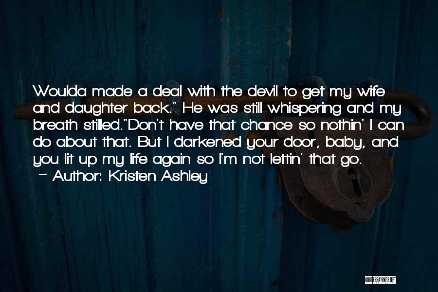 Daughter Having A Baby Quotes By Kristen Ashley
