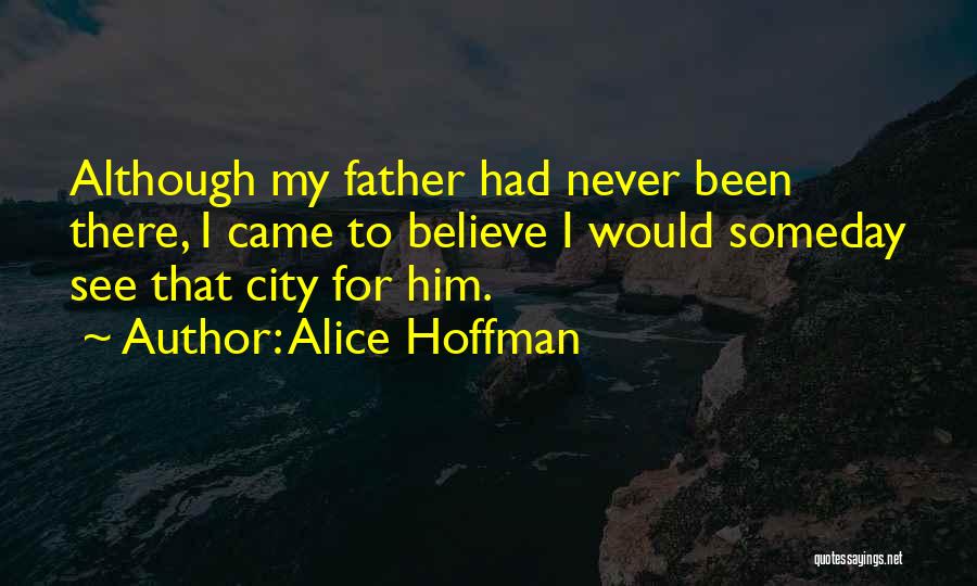 Daughter Inspirational Quotes By Alice Hoffman