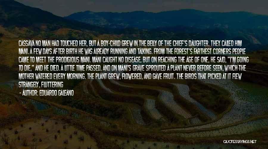 Daughter Mother Day Quotes By Eduardo Galeano