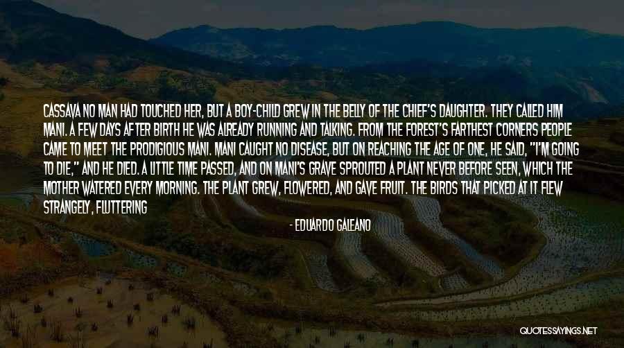 Daughter Mother Day Quotes By Eduardo Galeano