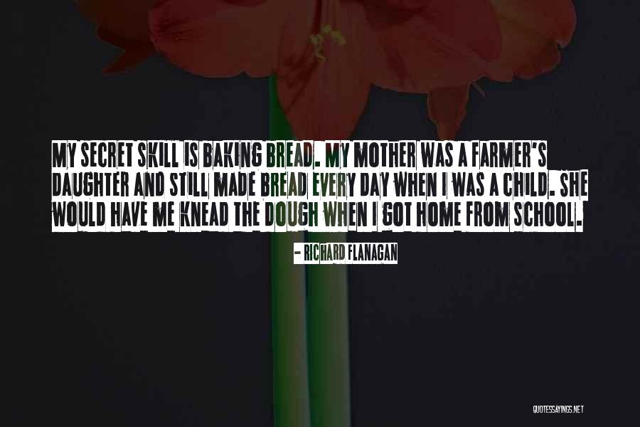 Daughter Mother Day Quotes By Richard Flanagan