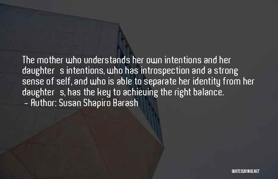 Daughter Right Quotes By Susan Shapiro Barash