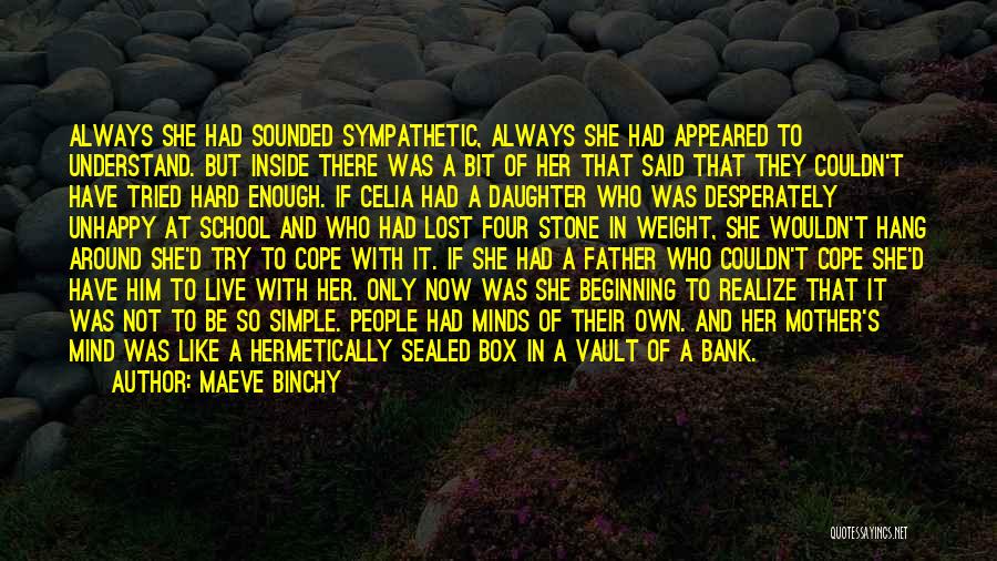 Daughter To Her Father Quotes By Maeve Binchy