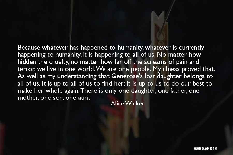 Daughter To Her Mother Quotes By Alice Walker Daughter To Her Mother Quotes By Alice Walker