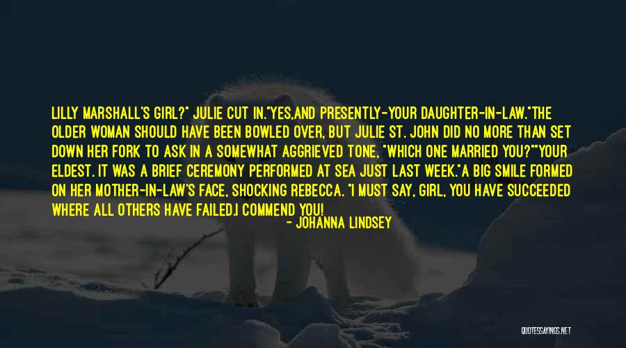 Daughter To Her Mother Quotes By Johanna Lindsey Daughter To Her Mother Quotes By Johanna Lindsey