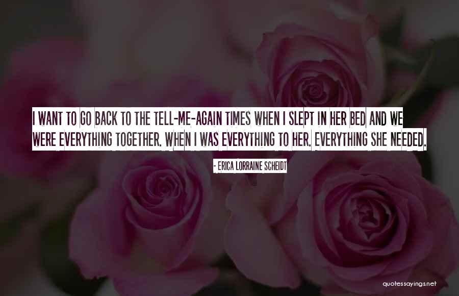 Daughter To Her Parents Quotes By Erica Lorraine Scheidt