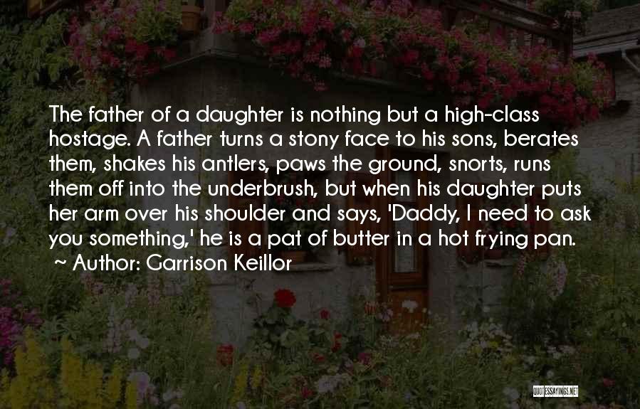 Daughter Turns 1 Quotes By Garrison Keillor