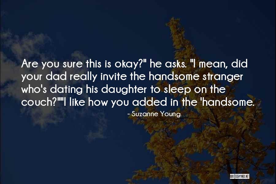 Daughter Without Dad Quotes By Suzanne Young