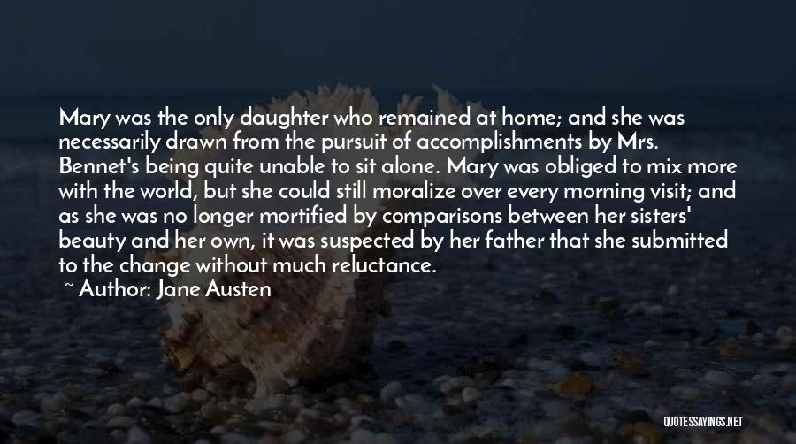 Daughter Without Father Quotes By Jane Austen