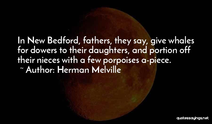 Daughters And Fathers Quotes By Herman Melville