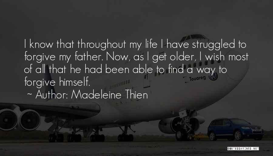 Daughters And Fathers Quotes By Madeleine Thien