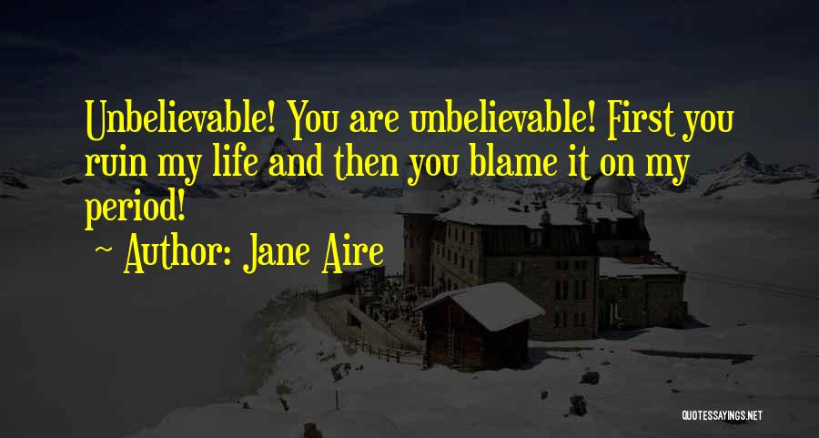 Daughters And Mothers Quotes By Jane Aire