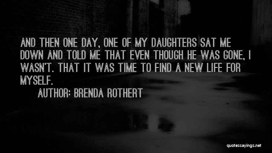 Daughters Day Quotes By Brenda Rothert