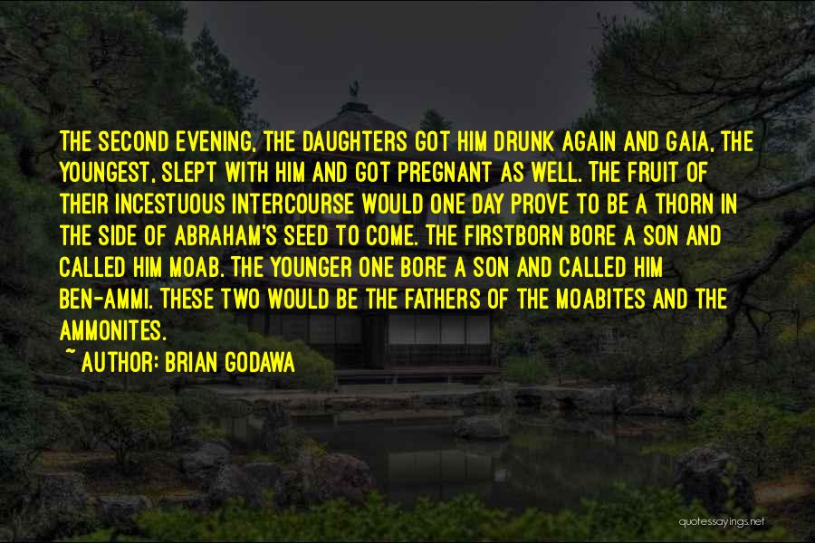 Daughters Day Quotes By Brian Godawa