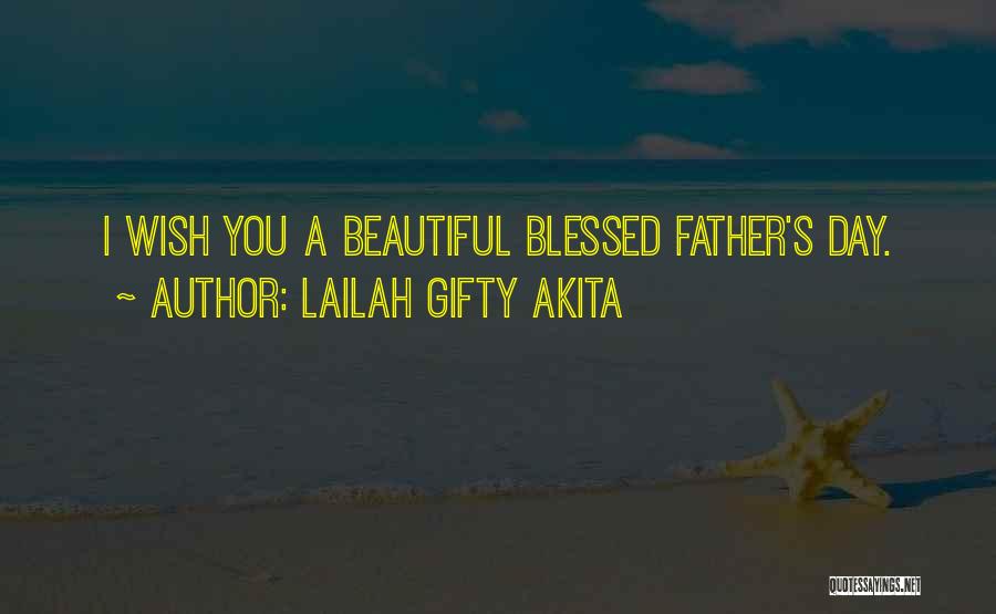 Daughters Day Quotes By Lailah Gifty Akita
