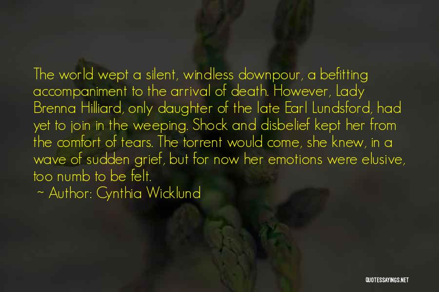 Daughter's Death Quotes By Cynthia Wicklund