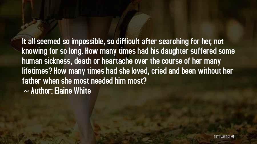 Daughter's Death Quotes By Elaine White