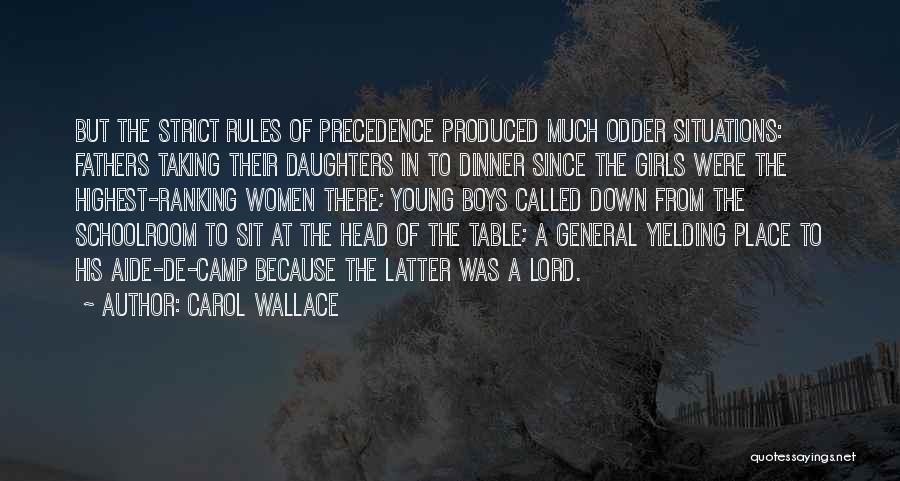 Daughters From Fathers Quotes By Carol Wallace