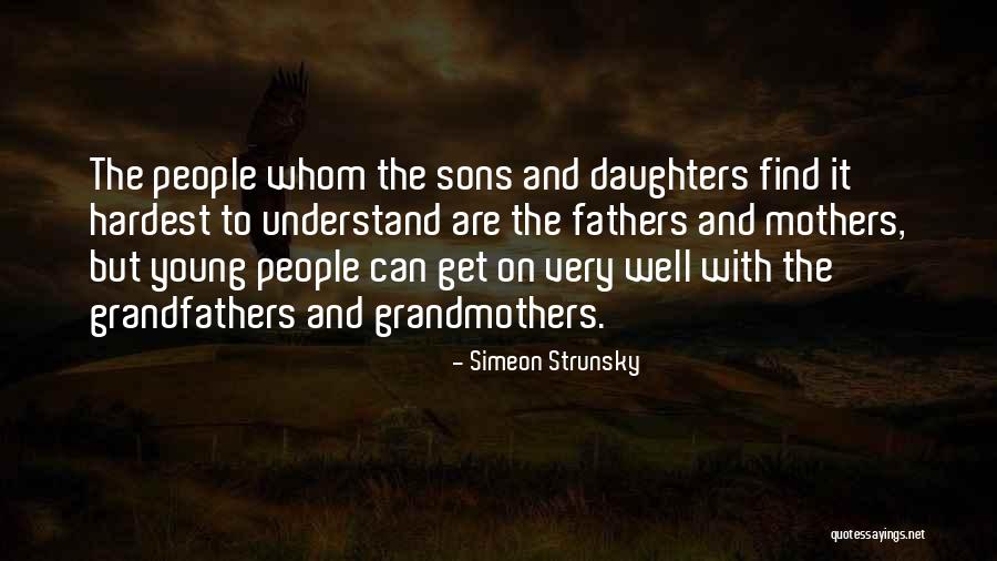 Daughters From Fathers Quotes By Simeon Strunsky