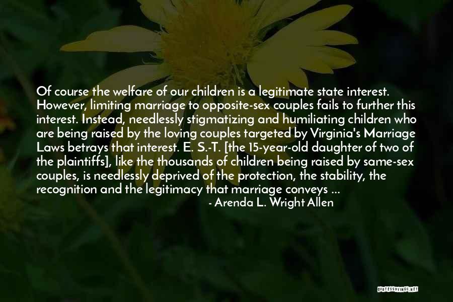 Daughter's Marriage Quotes By Arenda L. Wright Allen Daughter's Marriage Quotes By Arenda L. Wright Allen