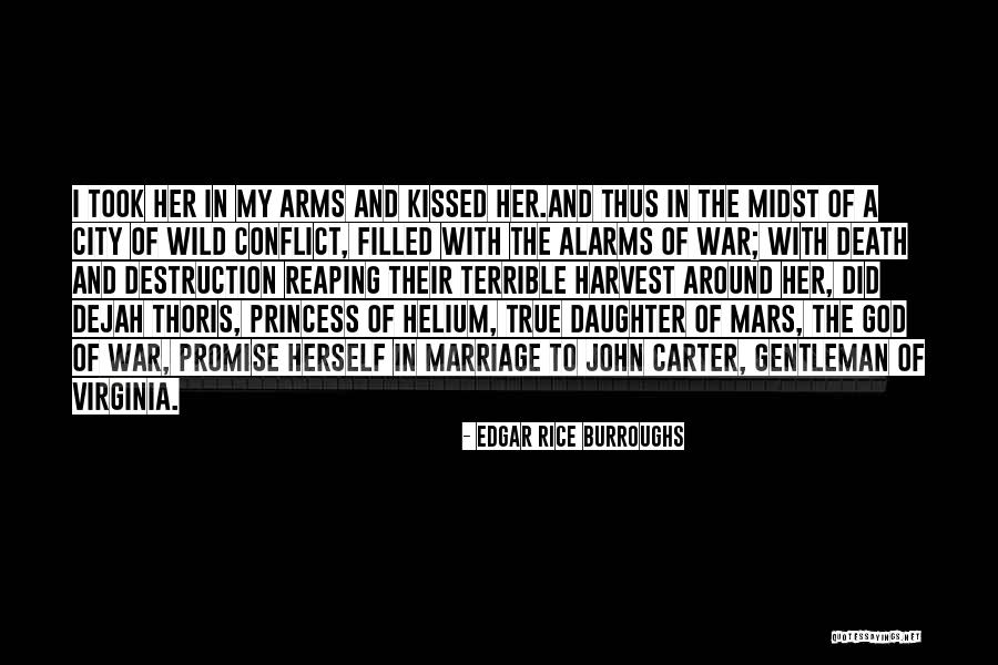 Daughter's Marriage Quotes By Edgar Rice Burroughs