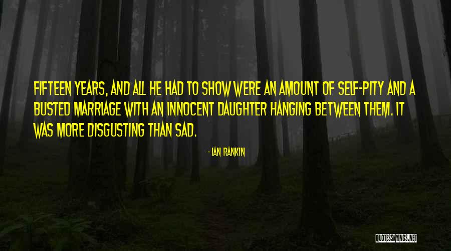 Daughter's Marriage Quotes By Ian Rankin