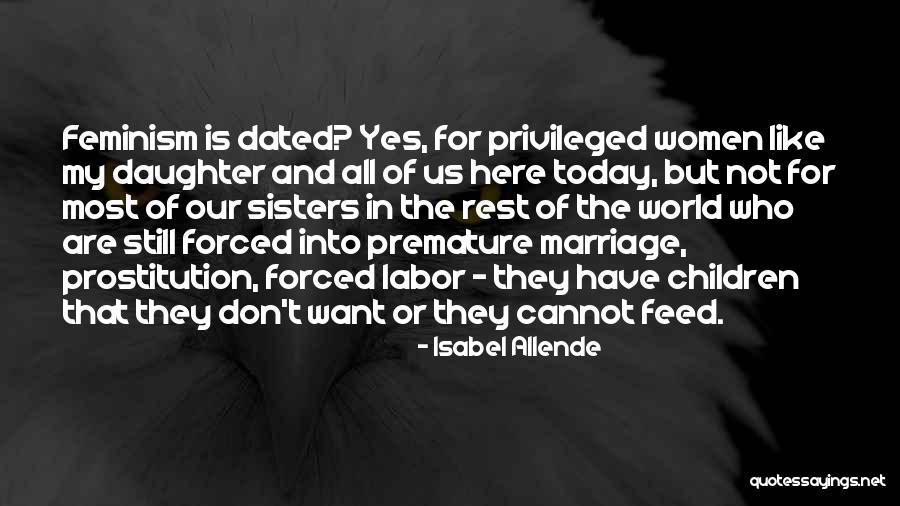 Daughter's Marriage Quotes By Isabel Allende