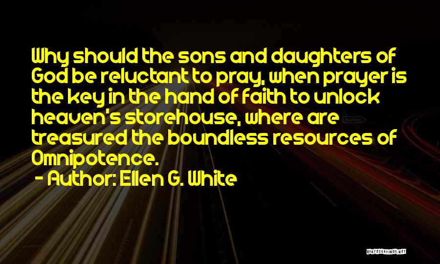 Daughters Of God Quotes By Ellen G. White