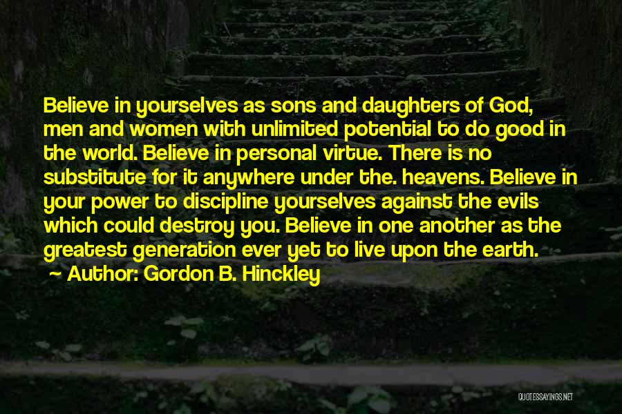 Daughters Of God Quotes By Gordon B. Hinckley