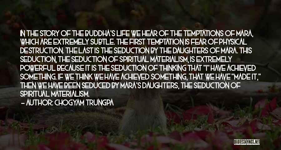 Daughters Quotes By Chogyam Trungpa