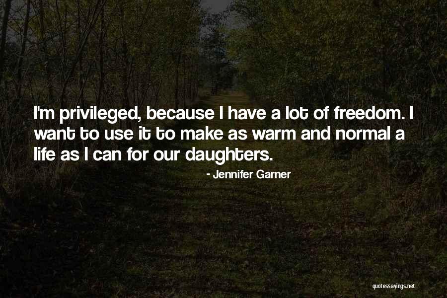 Daughters Quotes By Jennifer Garner Daughters Quotes By Jennifer Garner