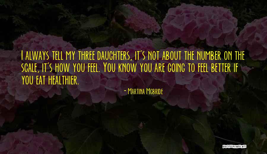 Daughters Quotes By Martina Mcbride