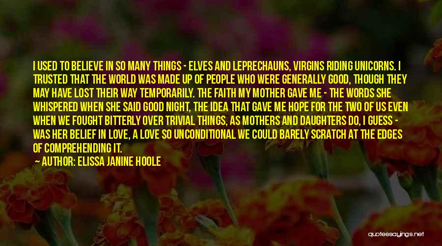 Daughters Who Lost Their Mothers Quotes By Elissa Janine Hoole