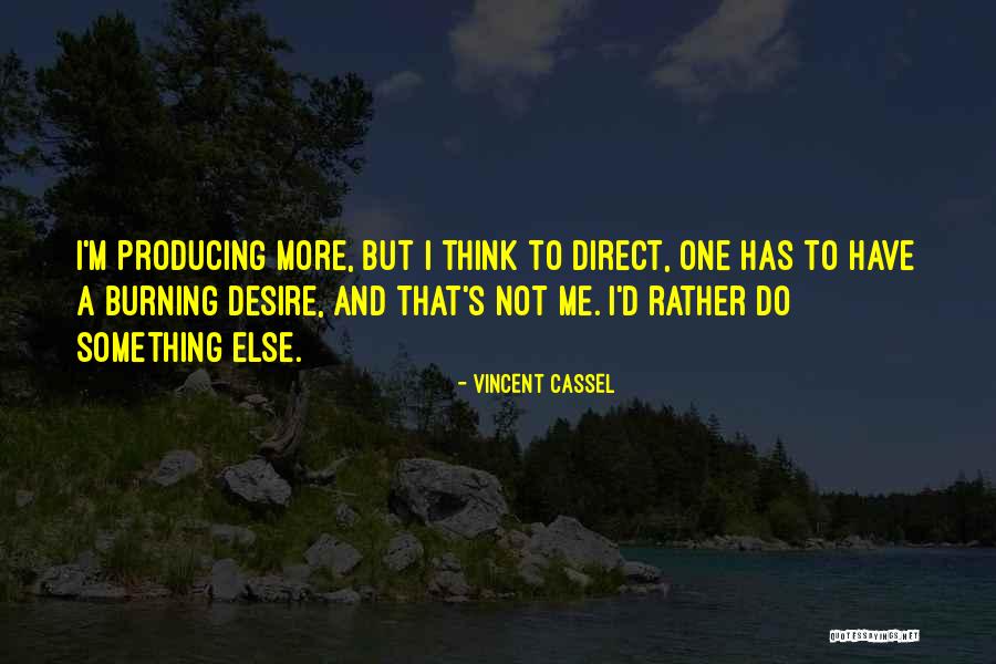 Daughton Abbey Quotes By Vincent Cassel Daughton Abbey Quotes By Vincent Cassel