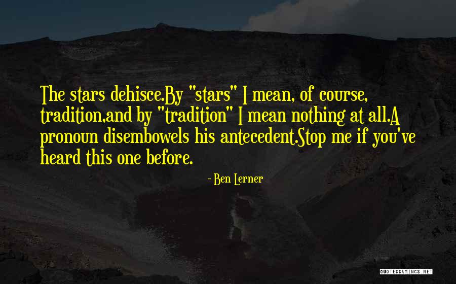 Daugiau Garso Quotes By Ben Lerner Daugiau Garso Quotes By Ben Lerner