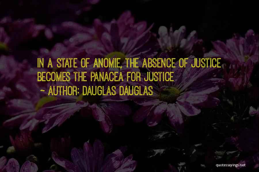 Dauglas Dauglas Quotes 1309667
