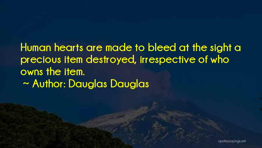 Dauglas Dauglas Quotes 2075963