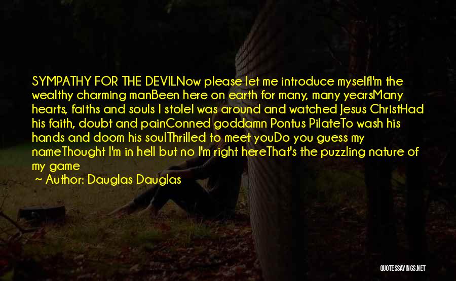 Dauglas Dauglas Quotes 471577