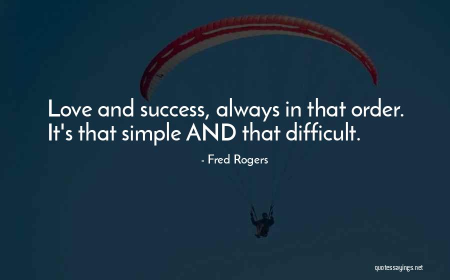 Daugustine Foundation Quotes By Fred Rogers Daugustine Foundation Quotes By Fred Rogers