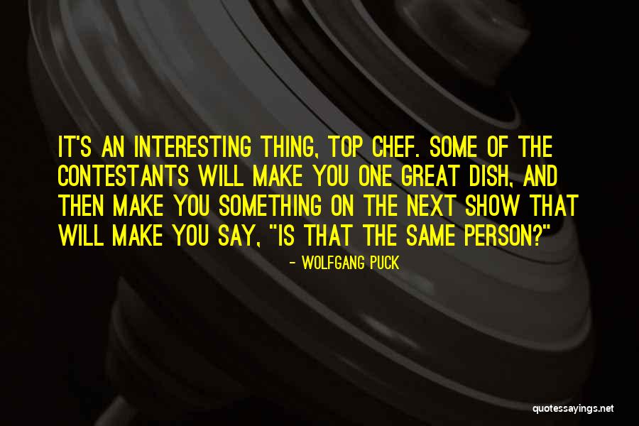 Daugustine Produce Quotes By Wolfgang Puck Daugustine Produce Quotes By Wolfgang Puck
