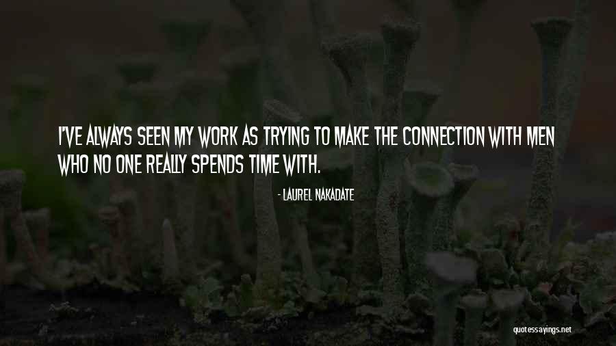 Dauhoo Avoue Quotes By Laurel Nakadate Dauhoo Avoue Quotes By Laurel Nakadate