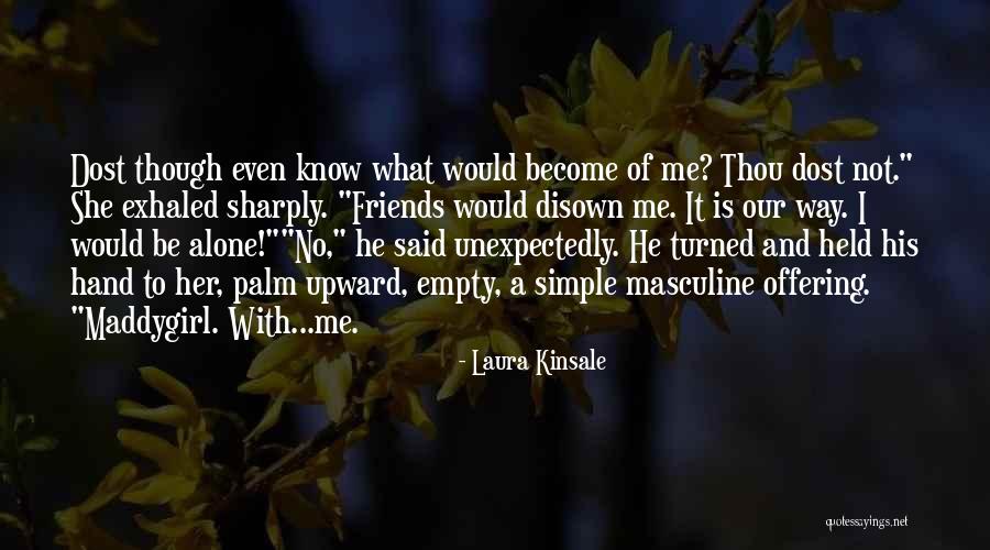 Daukszewicz Krzysztof Quotes By Laura Kinsale Daukszewicz Krzysztof Quotes By Laura Kinsale