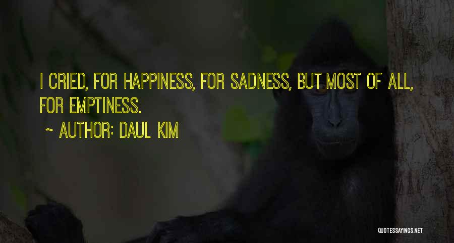 Daul Kim Quotes 2109028