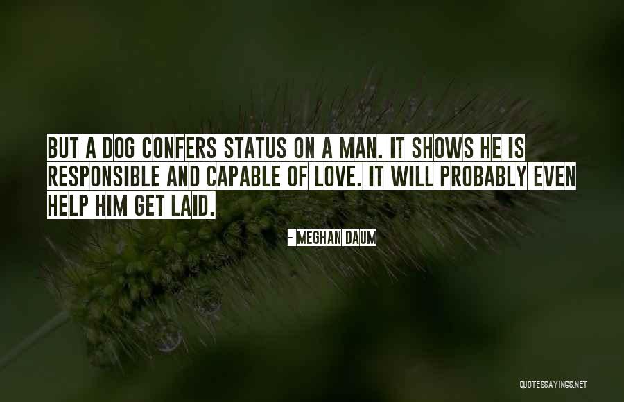 Daum Quotes By Meghan Daum Daum Quotes By Meghan Daum