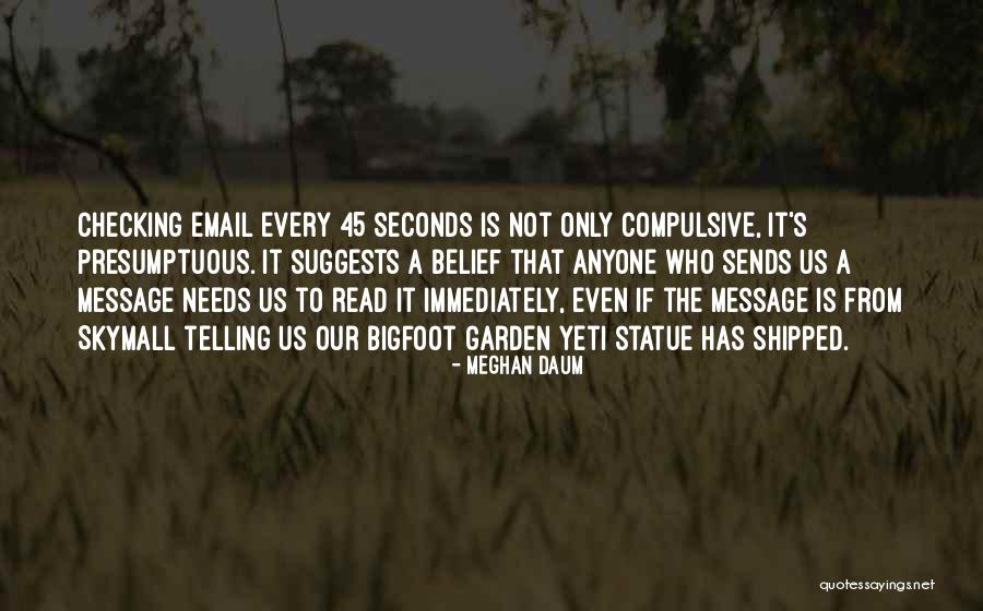Daum Quotes By Meghan Daum Daum Quotes By Meghan Daum