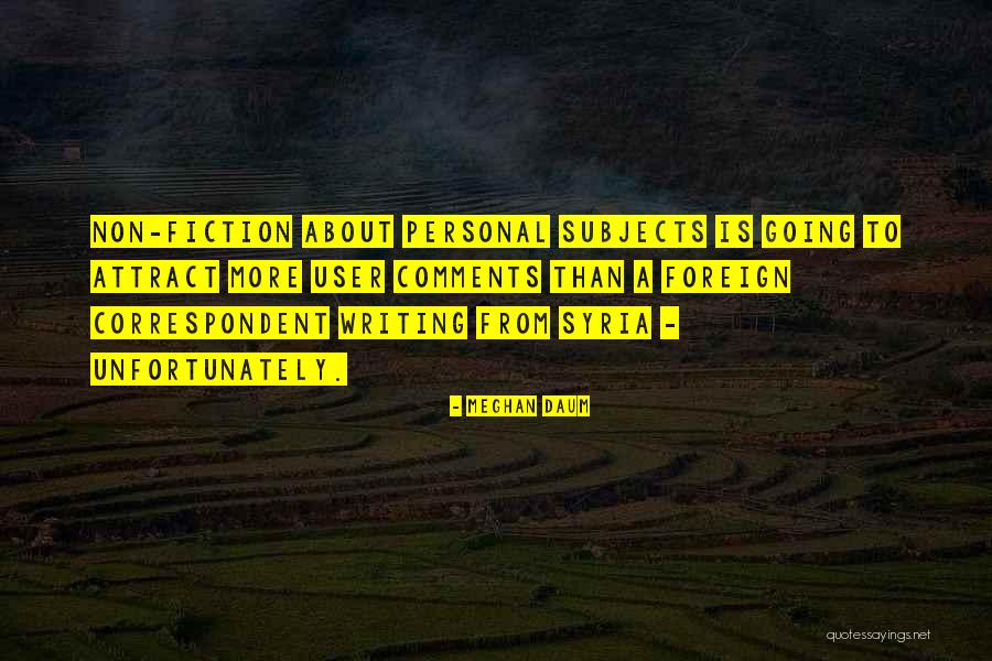 Daum Quotes By Meghan Daum Daum Quotes By Meghan Daum
