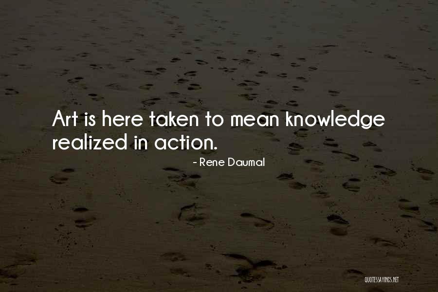 Daumal Quotes By Rene Daumal Daumal Quotes By Rene Daumal