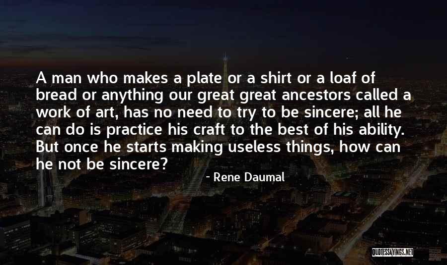 Daumal Quotes By Rene Daumal Daumal Quotes By Rene Daumal